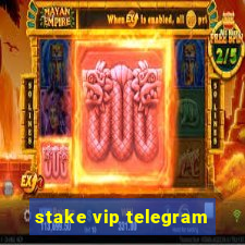 stake vip telegram